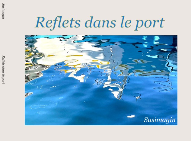Reflets dans le port cover